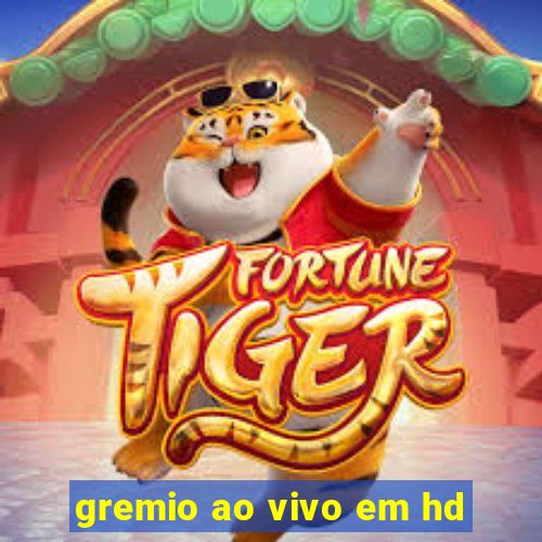 gremio ao vivo em hd